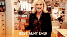 Best Aunt Ever GIF - Best Aunt Best Aunt Ever Amy Poehler GIFs