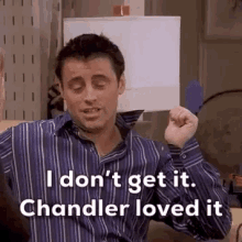 Friends Chandler GIF - Friends Chandler Loved It GIFs