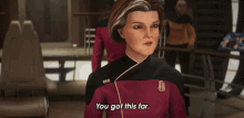 You Got This Far Wherever You Are Dont Give Up Now Captain Kathryn Janeway GIF - You Got This Far Wherever You Are Dont Give Up Now Captain Kathryn Janeway Star Trek Prodigy GIFs