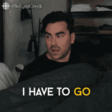 I Have To Go Dan Levy GIF