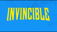 a blue and yellow poster for invincible based on the comic book by robert kirkman cory walker and ryan ottley