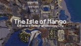 The Isle Of Mango Mango City GIF - The Isle Of Mango Mango City Lava Falls GIFs