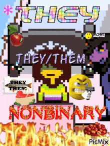 a poster that says " they they them nonbinary "