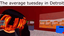 the average tuesday in detroit is displayed on a computer screen