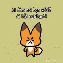 a cartoon fox with an angry face and the words ai dam noi ban xuan ai bat mat ban