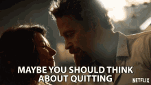 maybe you should thinking about quitting jewel staite renee marand max martini edward coventry