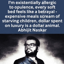 a man with glasses and a quote by abhijit naskar