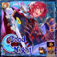 a picture of a man with red hair holding a sword and the words " good night "