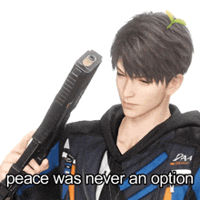 a man holding a gun with the words peace was never an option written below him