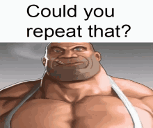 Tf2 Team Fortress2 GIF - Tf2 Team Fortress2 Couldyourepeatthat GIFs