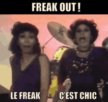 Le Freak Freak Out GIF - Le Freak Freak Out Cest Chic GIFs