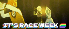 a poster for it 's race week with three anime characters dancing