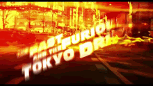 The Fast And The Furious Tokyo Drift Fast And Furious GIF