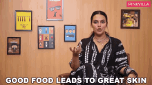 good food leads to great skin neha dhupia pinkvilla good foods are good for youre skin good foods makes you skin great