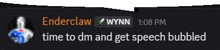 a screenshot of a message from enderclaw wynn