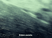 Eden Exist GIF - Eden Exist Water GIFs