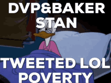 Dvp And Bakerstan Tweeted GIF - Dvp And Bakerstan Tweeted Poverty GIFs