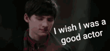 henry mills bad actor ouat once upon a time wish i was a good actor