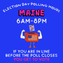 Maine Me GIF - Maine Me Election Day Polling Hours GIFs