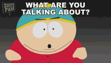 What Are You Talking About Eric Cartman GIF