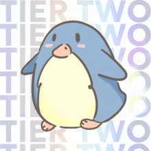 a cartoon penguin with the words tier two behind him