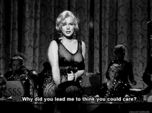 Why Did You Lead Me To Think You Could Care GIF - Why Did You Lead Me To Think You Could Care Black And White GIFs