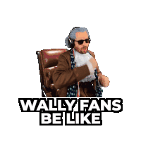 a poster with a man in a suit and tie says neg diff wally fans be like