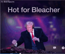 Trump Bleacher Trump Hot For Bleacher GIF - Trump Bleacher Trump Hot For Bleacher Trump Dj Bleacher GIFs