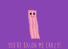 You Are Bacon Me Crazy You Are Making Me Crazy GIF - You Are Bacon Me Crazy You Are Making Me Crazy Jump GIFs