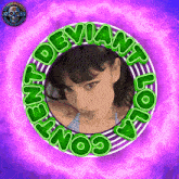 a picture of a woman in a circle with deviant lola written on it
