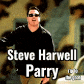 steve harwell parry rip to the goat