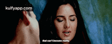 That Can'T Become Reality..Gif GIF - That Can'T Become Reality. Katrina Kaif Dailywomenedit GIFs