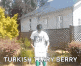 Terry Berry Turkish GIF - Terry Berry Turkish Rishab Jain GIFs