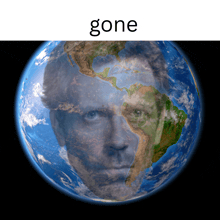 a globe with a man 's face in the middle and the word gone below it