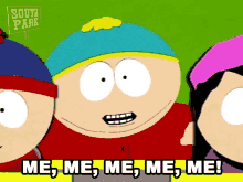 Me Me Me Me Me Eric Cartman GIF - Me Me Me Me Me Eric Cartman Stan Marsh GIFs
