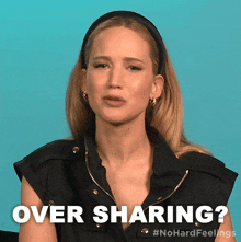Over Sharing Maddie Barker GIF - Over Sharing Maddie Barker Jennifer Lawrence GIFs