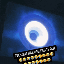 a sign that says even she was weirded tf out next to a light