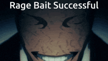a picture of a man with the words rage bait successful