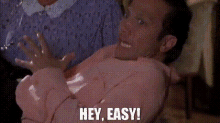 Easy Does GIF - Easy Does It GIFs