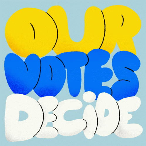 Our Votes Decide Count Every Vote GIF - Our Votes Decide Count Every Vote Count Every Ballot GIFs