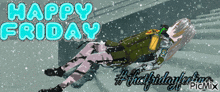 a pixel art of a person laying down with the words happy friday