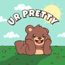 a cartoon of a teddy bear laying in the grass with the words ur pretty above him