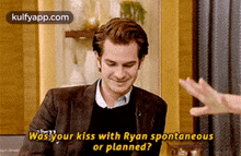 Waslyour Kiss With Ryan Spontaneousor Planned?.Gif GIF - Waslyour Kiss With Ryan Spontaneousor Planned? Andrew Garfield Person GIFs