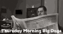 Thursday Morning GIF - Thursday Morning Big Dogs GIFs