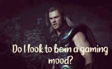 Do I Look To Be In A Gaming Mood Thor GIF