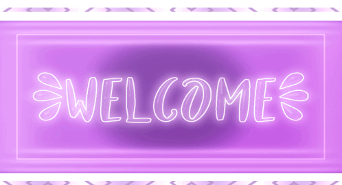 a neon sign that says welcome in white letters