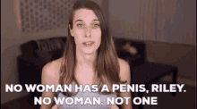 No Woman Has A Penis Magdalen Berns GIF