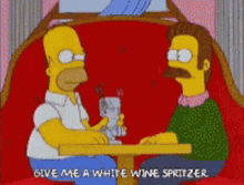 The Simpsons Homer Simpson GIF - The Simpsons Homer Simpson Give Me A White Wine Spritzer GIFs