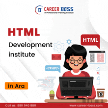 an advertisement for career boss html development institute