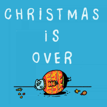 Christmas Is Over Full GIF - Christmas Is Over Full Stuffed GIFs